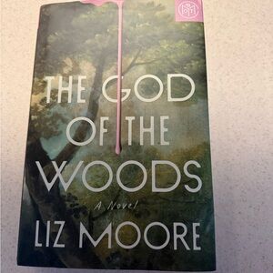 The God of the Woods by Liz Moore